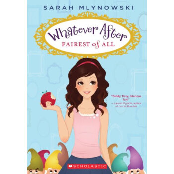 Fairest of All (Whatever After #1) 英文原版 [平裝] [8-12歲]