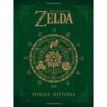 The Legend of Zelda: Hyrule Historia 塞尔达传说 画册 英文原版 [精装] pdf epub mobi 电子书 下载