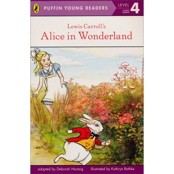 Lewis Carroll's Alice in Wonderland (Puffin Young Readers, L4) 路易斯·卡羅爾的愛麗絲漫遊仙境 [平裝] pdf epub mobi 電子書 下載