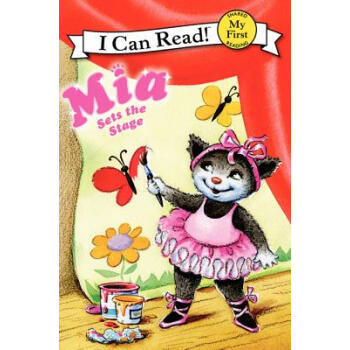 Mia Sets the Stage (My First I Can Read)米婭布置舞颱 [平裝] [3-5歲] pdf epub mobi 電子書 下載