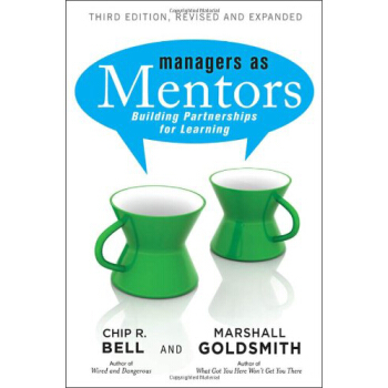 Managers as Mentors: Building Partnerships for Learning[經理導師] [精裝] pdf epub mobi 電子書 下載