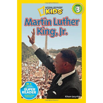 National Geographic Readers #3: Martin Luther King， Jr. 英文原版 [平裝] [05--08] pdf epub mobi 電子書 下載