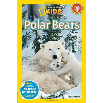 National Geographic Readers #2: Polar Bears [平装] [4-6岁] pdf epub mobi 电子书 下载
