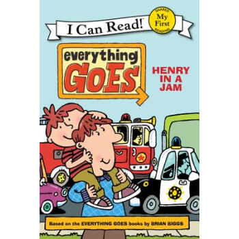 Everything Goes: Henry in a Jam (My First I Can Read) 一切順利：亨利堵車啦 英文原版 [平裝] [4-8歲] pdf epub mobi 電子書 下載