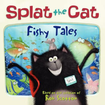 Splat the Cat: Fishy Tales [平裝] pdf epub mobi 電子書 下載