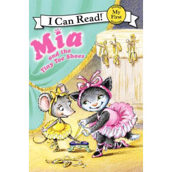 Mia and the Tiny Toe Shoes (My First I Can Read) [平装] [4-8 岁] pdf epub mobi 电子书 下载