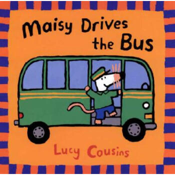 Maisy Drives the Bus小鼠波波：开巴士 英文原版 [平装] [2-5岁] pdf epub mobi 下载