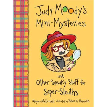 Judy Moody's Mini-Mysteries and Other Sneaky Stuff for Super-Sleuths [平裝] pdf epub mobi 電子書 下載