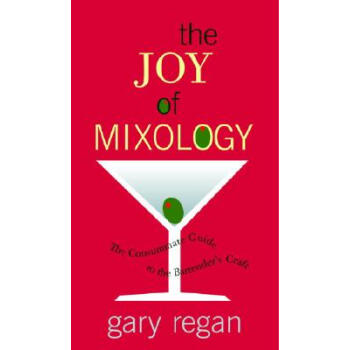 The Joy of Mixology: The Consummate Guide to the Bartender's Craft 英文原版 [精裝] pdf epub mobi 電子書 下載