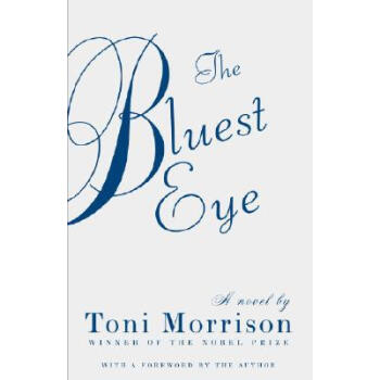 The Bluest Eye [平裝] pdf epub mobi 電子書 下載