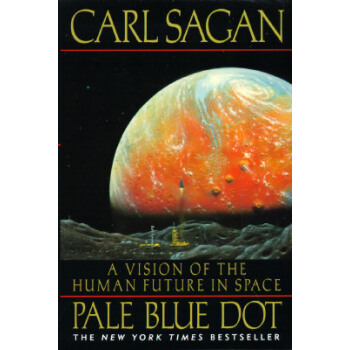 Pale Blue Dot: A Vision of the Human Future in Space [平裝] pdf epub mobi 電子書 下載