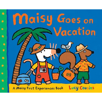 Maisy Goes on Vacation 小鼠波波繪本 英文原版 [精裝] [3-7歲] pdf epub mobi 電子書 下載