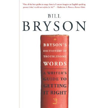 Bryson's Dictionary of Troublesome Words: A Writer's Guide to Getting It Right [平装] pdf epub mobi 电子书 下载