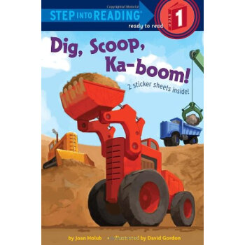 Dig， Scoop， Ka-Boom! (Step Into Reading) 英文原版 [平裝] [4歲及以上] pdf epub mobi 電子書 下載