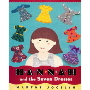Hannah and the Seven Dresses [平装] [2~5岁] pdf epub mobi 电子书 下载