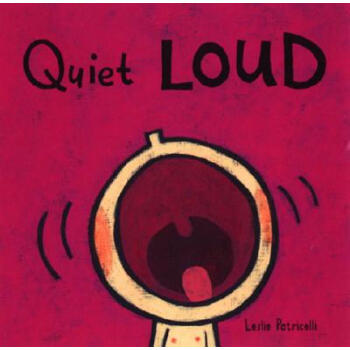 Quiet Loud [Board book] 英文原版 [平裝] pdf epub mobi 電子書 下載