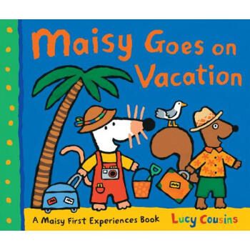 Maisy Goes on Vacation 小鼠波波繪本 [平裝] pdf epub mobi 電子書 下載