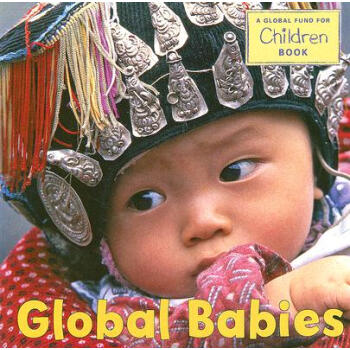 Global Babies [平裝] [0~2歲] pdf epub mobi 電子書 下載