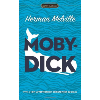Moby-Dick (Signet Classics)[白鲸：莫比·迪克] [平装] pdf epub mobi 电子书 下载