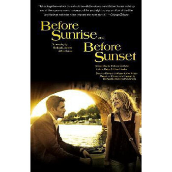 Before Sunrise & Before Sunset: Two Screenplays 英文原版 [平裝]