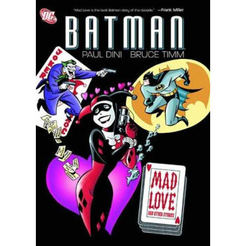 Batman: Mad Love and Other Stories [平裝] pdf epub mobi 電子書 下載