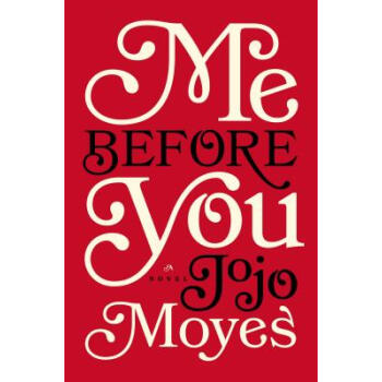 Me Before You 遇见你之前 英文原版 [精装] pdf epub mobi 电子书 下载