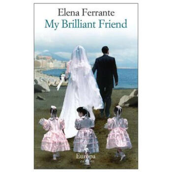 My Brilliant Friend 英文原版 [平装] pdf epub mobi 电子书 下载
