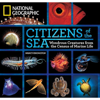 Citizens of the Sea: Wondrous Creatures From the Census of Marine Life [精装] pdf epub mobi 电子书 下载