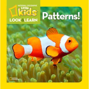 National Geographic Little Kids Look and Learn: Patterns! [Board book] [平装] [2-5岁] pdf epub mobi 电子书 下载