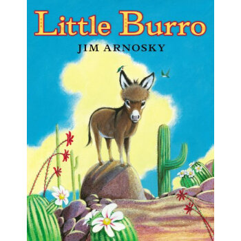 Little Burro [精裝] [3歲及以上] pdf epub mobi 電子書 下載