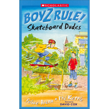 Boyz Rule: Skateboard Dudes 规则男生系列：滑板伙计 [平装] [6岁及以上] pdf epub mobi 电子书 下载