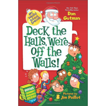 My Weird School Special: Deck the Halls, We're Off the Walls! [平装] [6-10岁] pdf epub mobi 电子书 下载