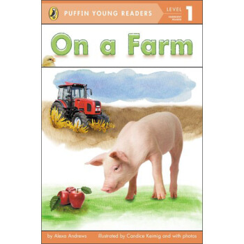 On A Farm (Puffin Young Readers, L1) 在农场 [平装] [5-6岁] pdf epub mobi 电子书 下载