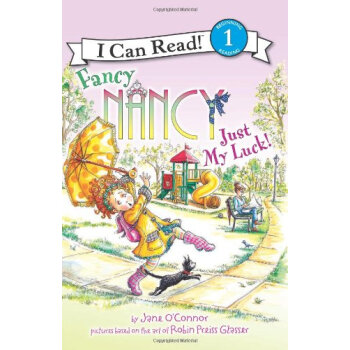 Fancy Nancy: Just My Luck! 漂亮南希：好运气 [平装] [4-8岁] pdf epub mobi 电子书 下载
