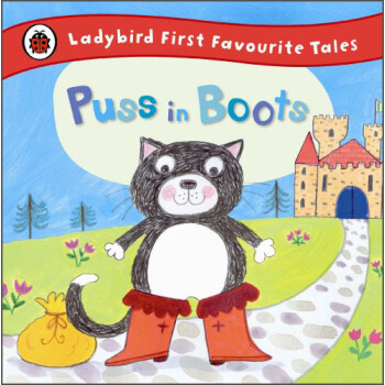 Puss in Boots (Ladybird First Favourite Tales) 穿靴子的猫(小瓢虫最爱的童话) [平装] [3-5岁] pdf epub mobi 电子书 下载