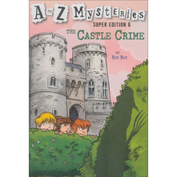 The Castle Crime (A to Z Mysteries Super Editions) 英文原版 [平裝] [6-9歲] pdf epub mobi 電子書 下載