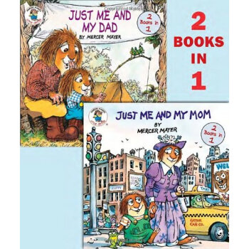 Just Me and My Mom/Just Me and My Dad (Mercer Mayer's Little Critter) 英文原版 [平装] [3-7岁] pdf epub mobi 电子书 下载