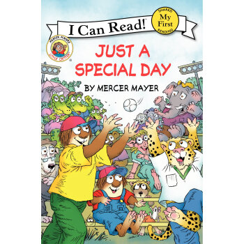 Little Critter: Just a Special Day (My First I Can Read) [平装] [4 - 8 岁] pdf epub mobi 电子书 下载
