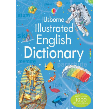 Illustrated English Dictionary 英文圖片詞典 Usborne英文原版 [平裝] [9歲及以上] pdf epub mobi 電子書 下載