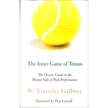 The Inner Game of Tennis: The Classic Guide to t 英文原版 [平装] pdf epub mobi 电子书 下载