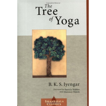 The Tree of Yoga [平装] pdf epub mobi 电子书 下载