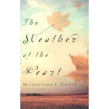 The Weather of the Heart [平装] pdf epub mobi 电子书 下载