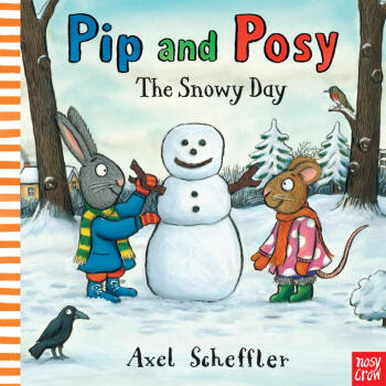 Pip and Posy: The Snowy Day [精装] [2-5岁] pdf epub mobi 电子书 下载