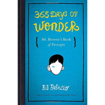 365 Days of Wonder: Mr. Browne's Book of Precepts [精裝] [8-12歲] pdf epub mobi 電子書 下載