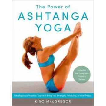 The Power of Ashtanga Yoga Developing a Practic [平裝] pdf epub mobi 電子書 下載
