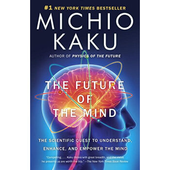 The Future of the Mind The Scientific Quest to [平装] pdf epub mobi 电子书 下载