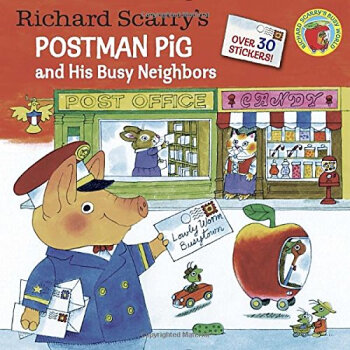 Richard Scarry's Postman Pig and His Busy Neighb [平裝] [3-7歲] pdf epub mobi 電子書 下載