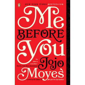 Me Before You A Novel [平装] [18岁及以上] pdf epub mobi 电子书 下载