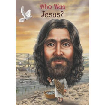 Who Was Jesus? [平裝] [8-11歲] pdf epub mobi 電子書 下載