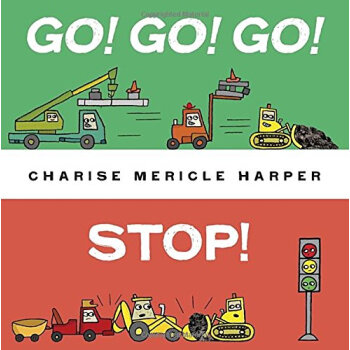 Go! Go! Go! Stop! [平裝] [2-5歲] pdf epub mobi 電子書 下載